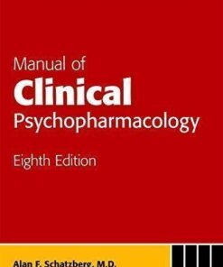 Manual Of Clinical Psychopharmacology 8Th Edition