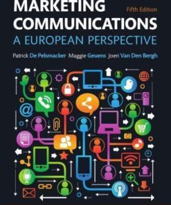 Marketing Communications A European Perspective 5Th Edition