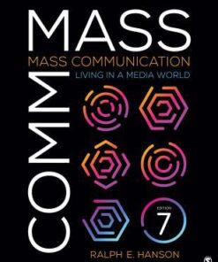 Mass Communication Living In A Media World 7Th Edition