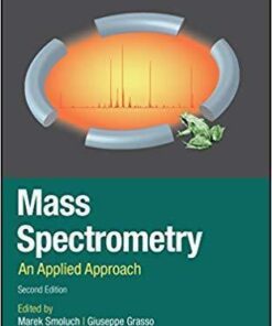 Mass Spectrometry An Applied Approach 2Nd Edition