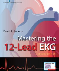 Mastering The 12 Lead Ekg 2Nd Edition