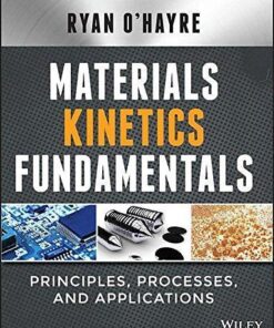 Materials Kinetics Fundamentals