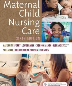 Maternal Child Nursing Care 6Th Edition