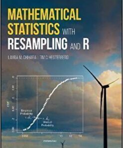 Mathematical Statistics With Resampling And R 2Nd Edition