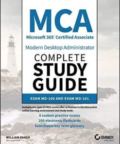 Mca Modern Desktop Administrator Complete Study Guide Exam Md 100 And Exam Md 101