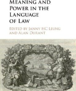 Meaning And Power In The Language Of Law
