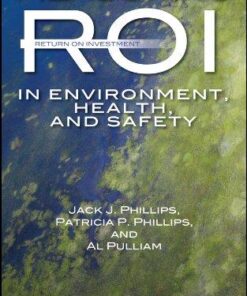 Measuring Roi In Environment Health And Safety