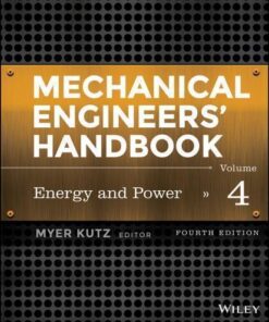 Mechanical Engineers Handbook Vol 4 Energy And Power 4Th Edition