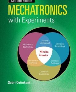 Mechatronics With Experiments 2Nd Edition