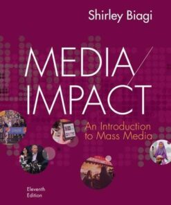 Media Impact An Introduction To Mass Media 11Th Edition
