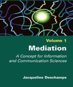 Mediation A Concept For Information And Communication Science