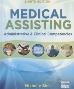 Medical Assisting Administrative And Clinical Competencies 8Th Edition
