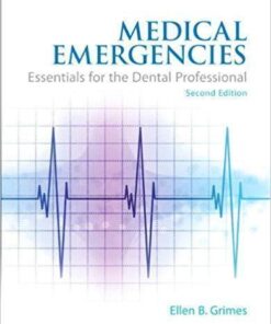 Medical Emergencies Essentials For The Dental Professional 2Nd Edition