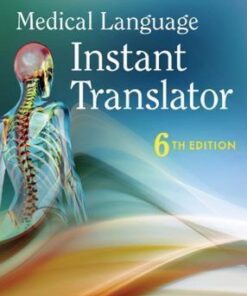 Medical Language Instant Translator 6Th Edition
