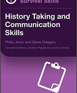 Medical Student Survival Skills History Taking And Communication Skills