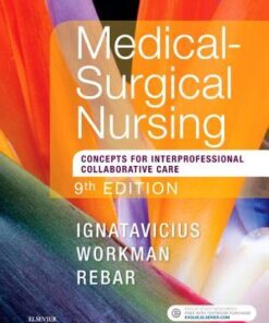 Medical Surgical Nursing Concepts For Interprofessional Collaborative Care Single Volume 9Th Edition