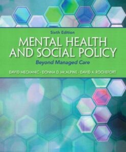 Mental Health And Social Policy Beyond Managed Care 6Th Edition