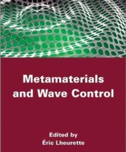 Metamaterials And Wave Control