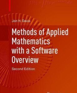 Methods Of Applied Mathematics With A Software Overview
