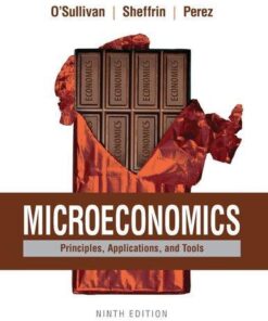 Microeconomics Principles Applications And Tools 9Th Edition