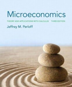 Microeconomics Theory And Applications With Calculus 3Rd Edition