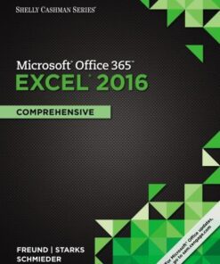 Microsoft Office 365 Excel 2016 Comprehensive Shelly Cashman Series