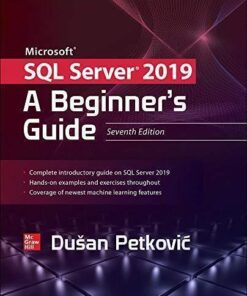 Microsoft Sql Server 2019 A Beginners Guide 7Th Edition