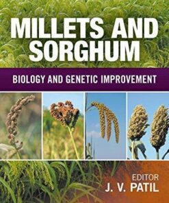 Millets And Sorghum Biology And Genetic Improvement