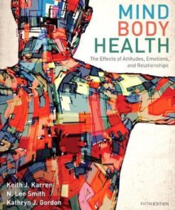 Mind Body Health The Effects Of Attitudes Emotions And Relationships