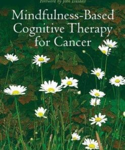 Mindfulness Based Cognitive Therapy For Cancer