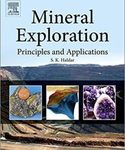 Mineral Exploration Principles And Applications