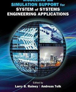 Modeling And Simulation Support For System Of Systems Engineering Applications
