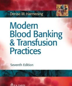 Modern Blood Banking Transfusion Practices 7Th Edition