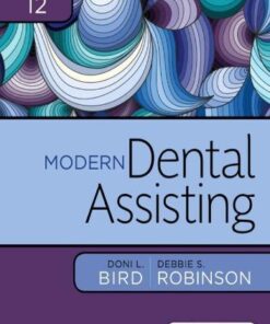 Modern Dental Assisting 12Th Edition