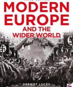 Modern Europe And The Wider World 3Rd Edition
