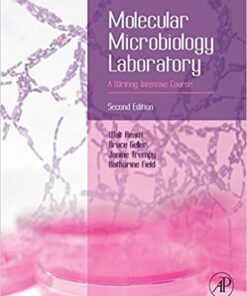 Molecular Microbiology Laboratory A Writing Intensive Course 2Nd Edition