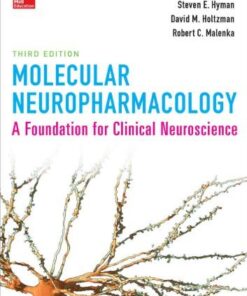 Molecular Neuropharmacology A Foundation For Clinical Neuroscience 3Rd Edition