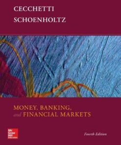 Money Banking And Financial Markets 4Th Edition