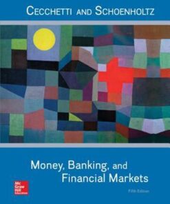 Money Banking And Financial Markets 5Th Edition