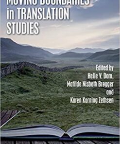 Moving Boundaries In Translation Studies