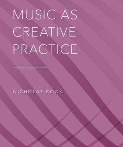Music As Creative Practice