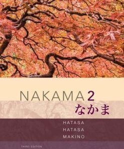 Nakama 2 Japanese Communication Culture Context 3Rd Edition