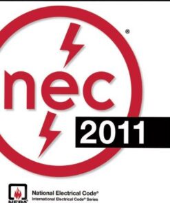 National Electrical Code 2011 National Fire Protection Association National Electrical Code