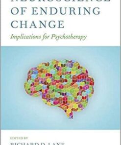 Neuroscience Of Enduring Change Implications For Psychotherapy