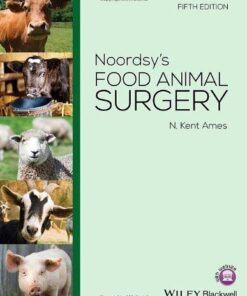 Noordsys Food Animal Surgery 5Th Edition