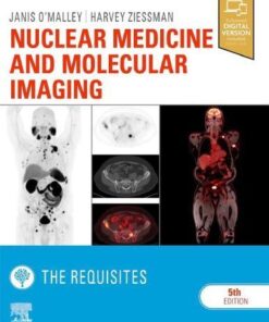 Nuclear Medicine And Molecular Imaging The Requisites 5Th Edition