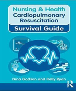 Nursing Health Cardiopulmonary Resuscitation Survival Guide