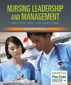 Nursing Leadership And Management For Patient Safety And Quality Care