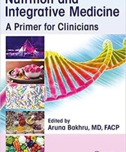 Nutrition And Integrative Medicine A Primer For Clinicians