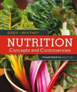 Nutrition Concepts And Controversies 14Th Edition